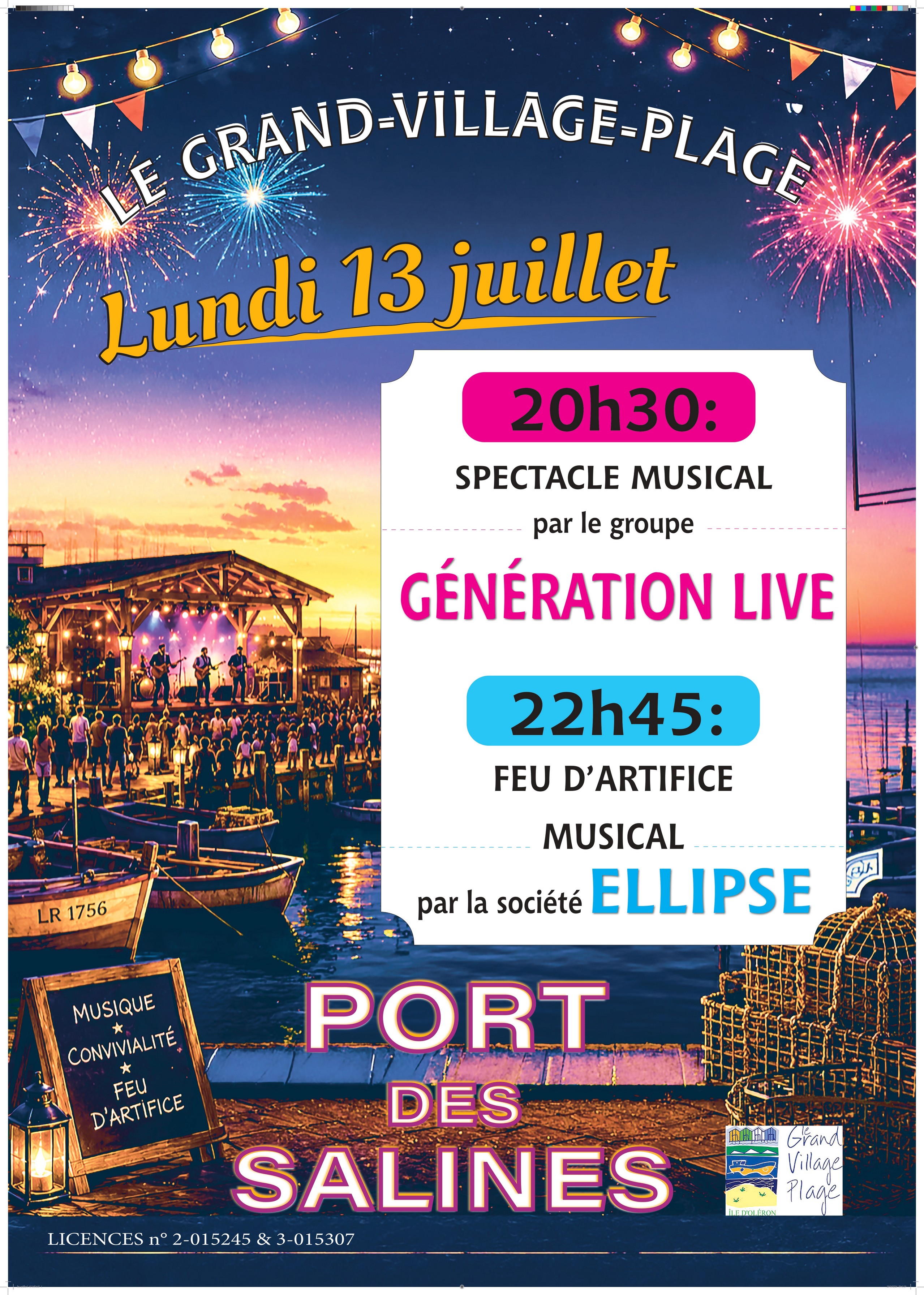 Le 13 juillet à Grand Village !!